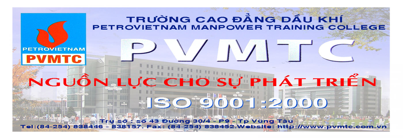 TRƯỜNG CAO ĐẲNG DẦU KHÍ