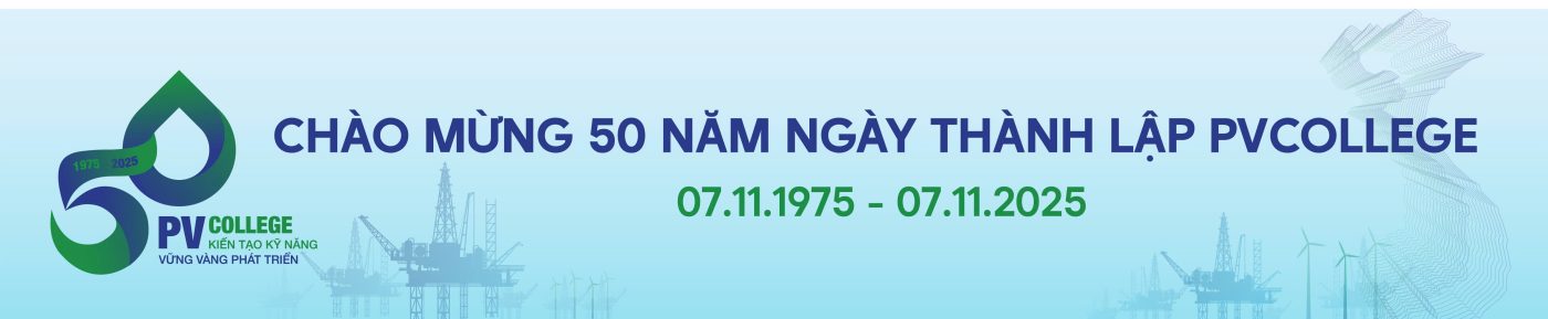 TRƯỜNG CAO ĐẲNG DẦU KHÍ